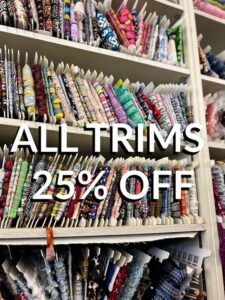 All Trims 25% off